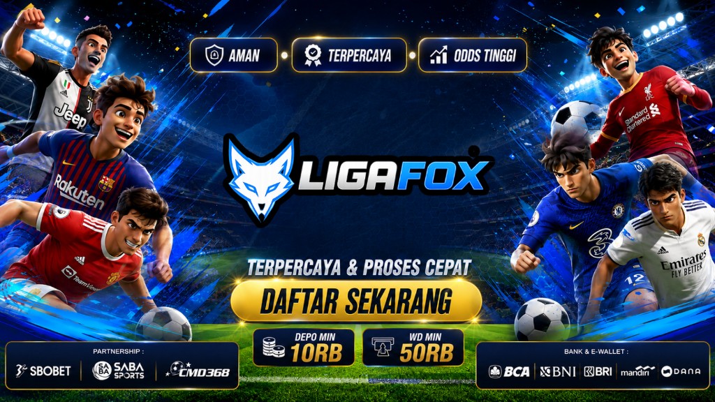 Ligafox — mix parlay & judi bola online terpercaya, daftar sekarang